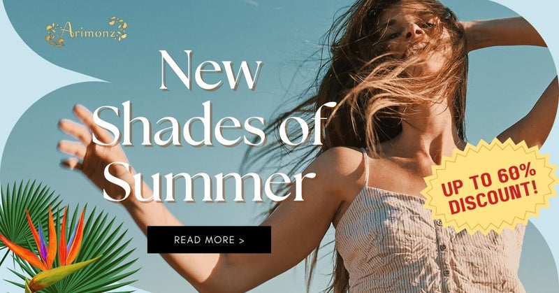 New Shades of Summer For Your Summer Style