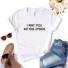 I want Pizza not Your Opinion Women Tee-Tee-Arimonz-White-XXS-Arimonz