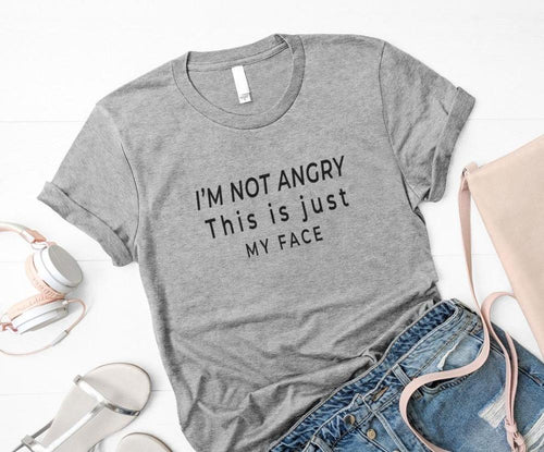 I'm not angry This is just MY FACE-Tee-Arimonz-Arimonz