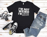 I'm Not Weird I'm Limited Edition-Tee-Arimonz-Black-XXS-Arimonz
