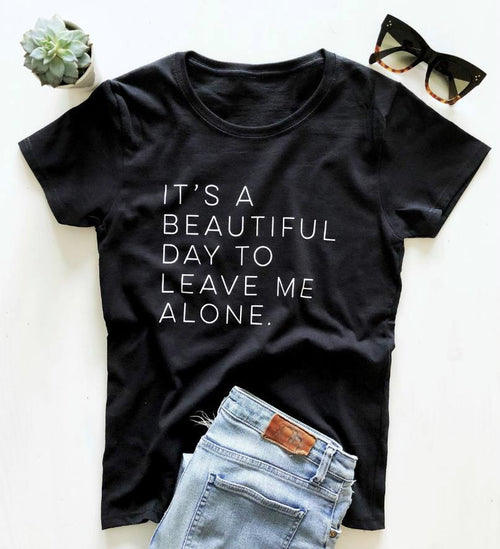 It's a beautiful day to leave me alone-Tee-Arimonz-Black-XXS-Arimonz