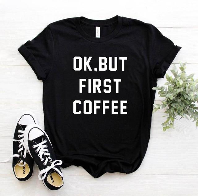 OK BUT FIRST COFFEE Tee-Tee-Arimonz-Black-XXS-Arimonz