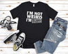 Tee - I'm Not Weird I'm Limited Edition